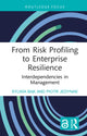 Book cover of: From Risk Profiling to Enterprise Resilience. By: Sylwia Bąk