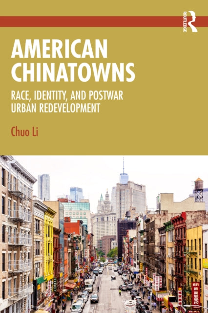 Book cover of: American Chinatowns. By: Chuo Li