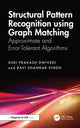 Book cover of: Structural Pattern Recognition using Graph Matching
