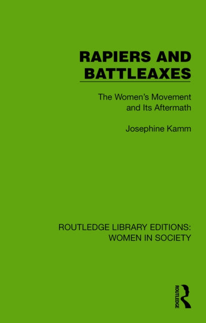 Book cover of: Rapiers and Battleaxes. By: Josephine Kamm