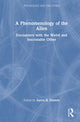 Book cover of: Phenomenology of the Alien. By: Aaron B. Daniels