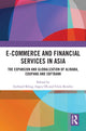 Book cover of: E-Commerce and Financial Services in Asia. By: Gerhard Kling