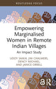 Book cover of: Empowering Marginalised Women in Remote Indian Villages. By: Udoy Saikia
