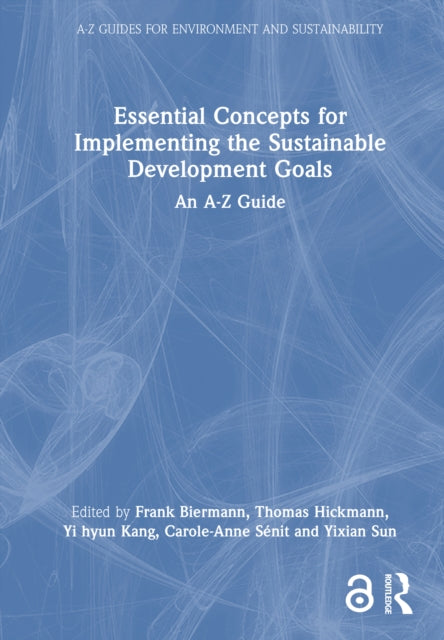 Book cover of: Essential Concepts for Implementing the Sustainable Development Goals