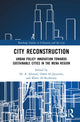 Book cover of: City Reconstruction. By: Odeh Al-Jayyousi