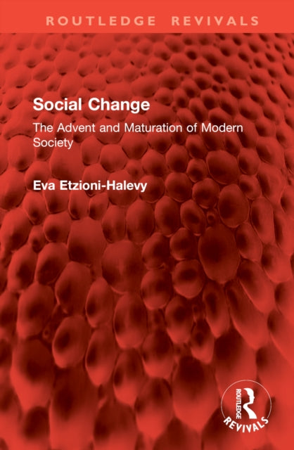 Book cover of: Social Change. By: Eva Etzioni-Halevy
