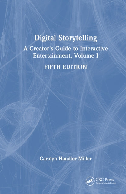 Book cover of: Digital Storytelling. By: Carolyn Handler Miller