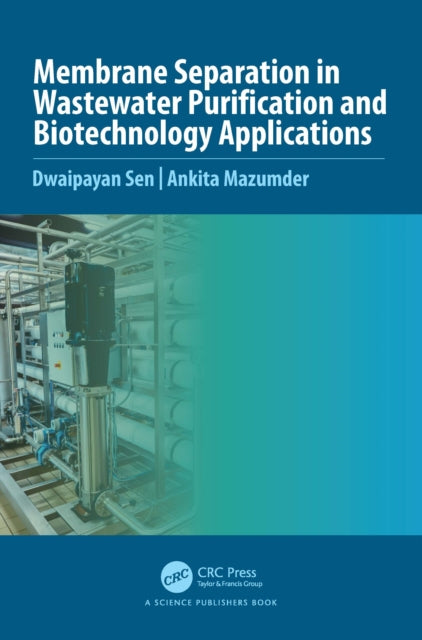 Book cover of: Membrane Separation in Wastewater Purification and Biotechnology Application