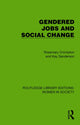 Book cover of: Gendered Jobs and Social Change. By: Rosemary Crompton