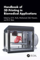 Book cover of: Handbook of 3D Printing in Biomedical Applications. By: Mohamad Zaki Hassan
