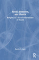 Book cover of: Belief, Behavior, and Health. By: Sandra D Lane