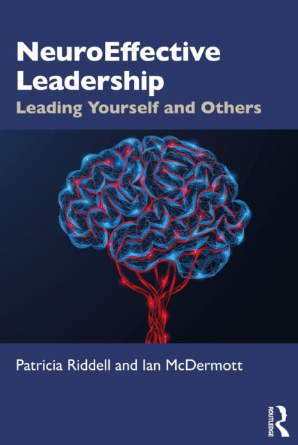 Book cover of: NeuroEffective Leadership. By: Patricia Riddell