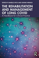 Book cover of: Rehabilitation and Management of Long COVID