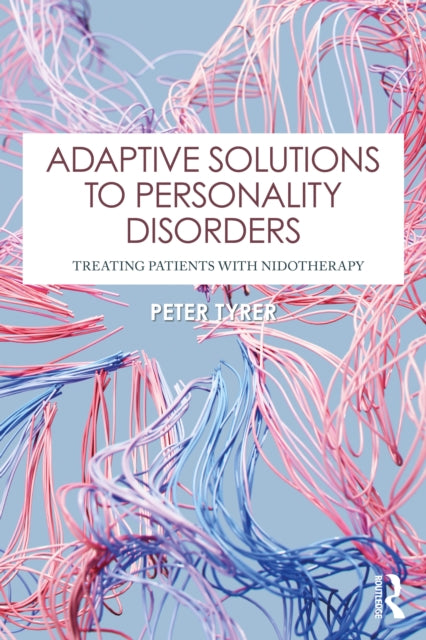 Book cover of: Adaptive Solutions to Personality Disorders