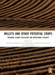 Book cover of: Millets and Other Potential Crops. By: Jyostnarani Pradhan