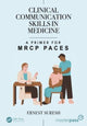 Book cover of: Clinical Communication Skills in Medicine