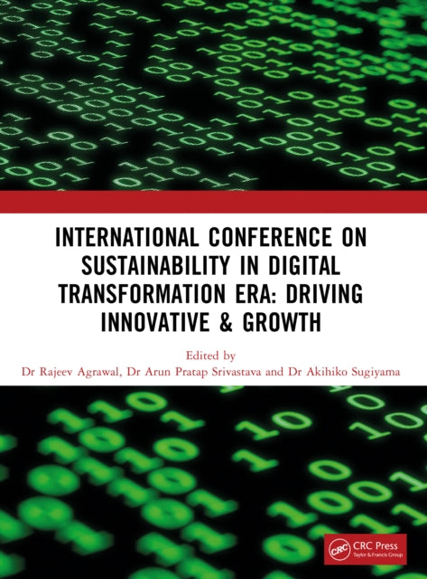 Book cover of: Sustainability in Digital Transformation Era: Driving Innovative & Growth. By: Agrawal
