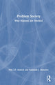 Book cover of: Problem Society. By: Niki J. P. Alsford