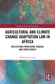 Book cover of: Agricultural and Climate Change Adaptation Law in Africa. By: Habib Sani Usman