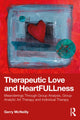 Book cover of: Therapeutic Love and Heartfullness. By: Gerry McNeilly