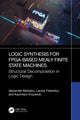 Book cover of: Logic Synthesis for FPGA-Based Mealy Finite State Machines. By: Alexander Barkalov