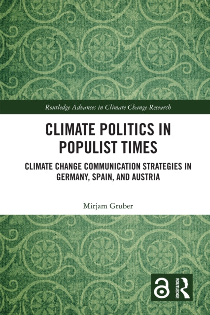 Book cover of: Climate Politics in Populist Times. By: Mirjam Gruber