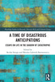 Book cover of: Time of Disastrous Anticipations