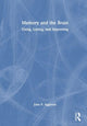 Book cover of: Memory and the Brain. By: John P. Aggleton