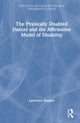 Book cover of: Physically Disabled Dancer and the Affirmative Model of Disability. By: Lawrence Shapiro