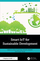 Book cover of: Smart IoT for Sustainable Development
