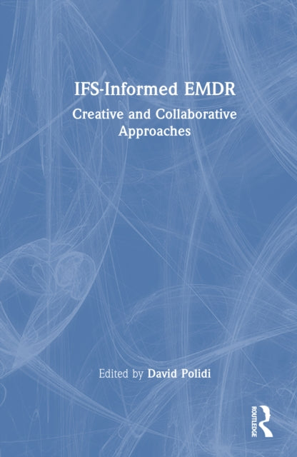 Book cover of: IFS-Informed EMDR