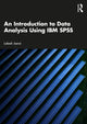 Book cover of: Introduction to Data Analysis Using IBM SPSS