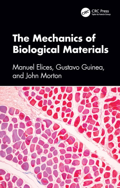 Book cover of: Mechanics of Biological Materials