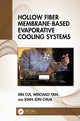 Book cover of: Hollow Fiber Membrane-Based Evaporative Cooling Systems. By: Xin Cui