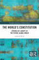 Book cover of: World's Constitution. By: Adam K. Webb