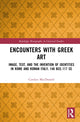 Book cover of: Encounters with Greek Art