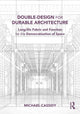 Book cover of: Double-Design for Durable Architecture