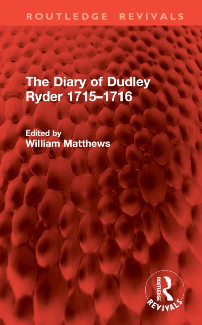 Book cover of: Diary of Dudley Ryder 1715–1716. By: William Matthews