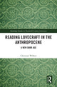 Book cover of: Reading Lovecraft in the Anthropocene. By: Christian Wilken