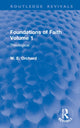 Book cover of: Foundations of Faith Volume 1. By: W. E. Orchard
