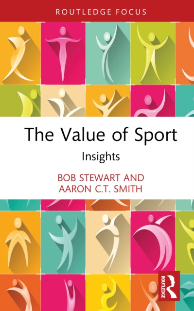 Book cover of: Value of Sport. By: Bob Stewart