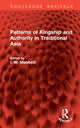 Book cover of: Patterns of Kingship and Authority in Traditional Asia