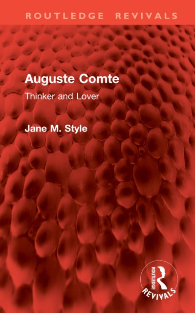 Book cover of: Auguste Comte. By: Jane. M. Style