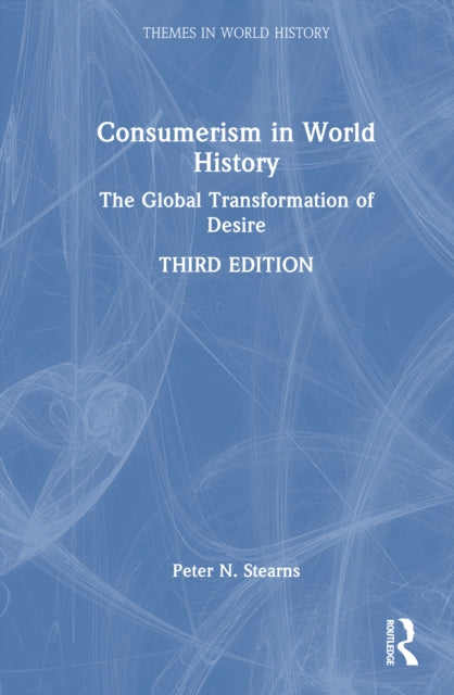 Book cover of: Consumerism in World History