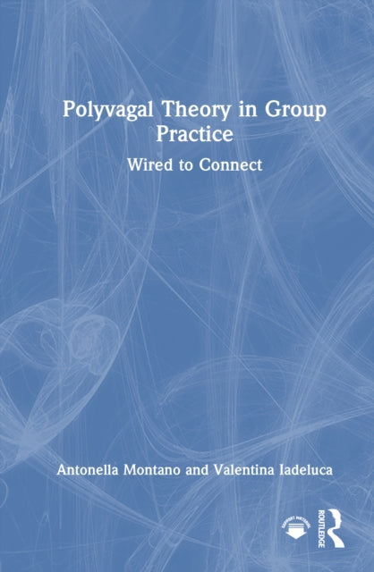 Book cover of: Polyvagal Theory in Group Practice