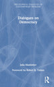 Book cover of: Dialogues on Democracy. By: Julia Maskivker