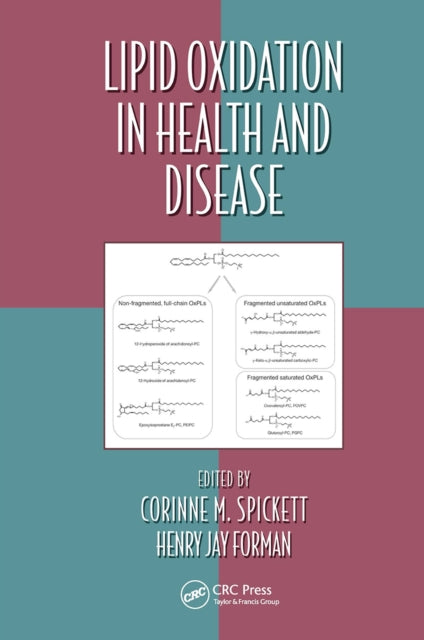 Book cover of: Lipid Oxidation in Health and Disease