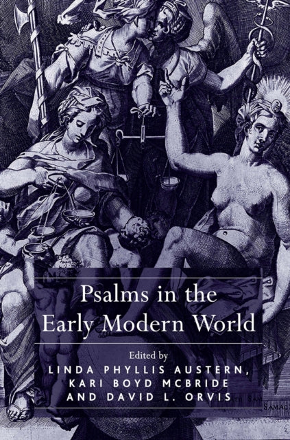 Book cover of: Psalms in the Early Modern World. By: Linda Phyllis Austern