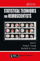 Book cover of: Statistical Techniques for Neuroscientists