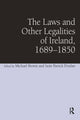 Book cover of: Laws and Other Legalities of Ireland, 1689-1850. By: Seán Patrick Donlan